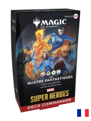 Deck Commander  - MTG - Marvel Super Heroes - Les Quatre Fantastiques "FR"  "PRÉCO" Date limite 19.06.2026