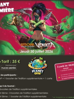 AVANT PREMIERE RIFTBOUND VENDETTA- LEAGUE OF LEGENDS